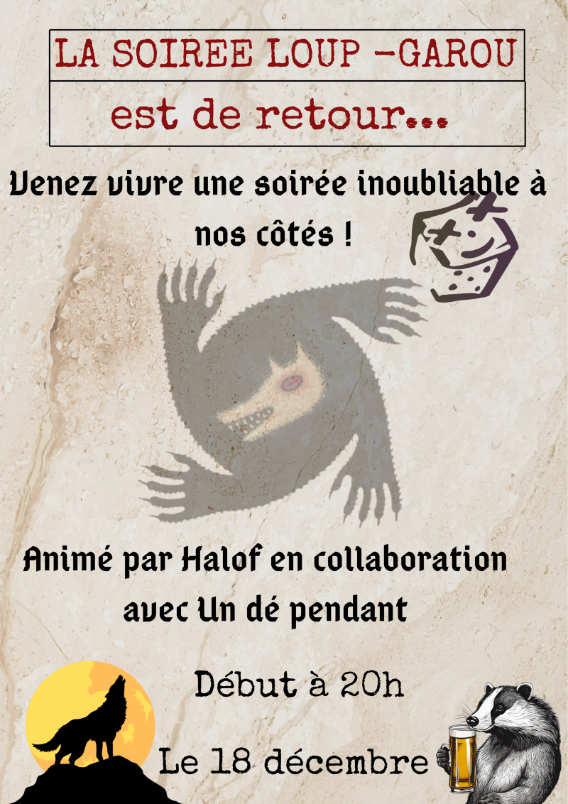 Soirée Loup Garou
