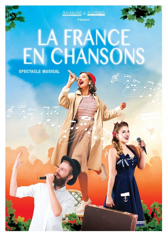 La France en Chansons - Comédie Musicale