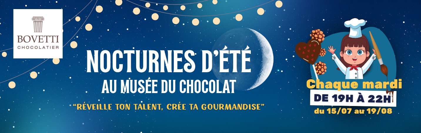 Nocturnes d'Eté au Musée du Chocolat