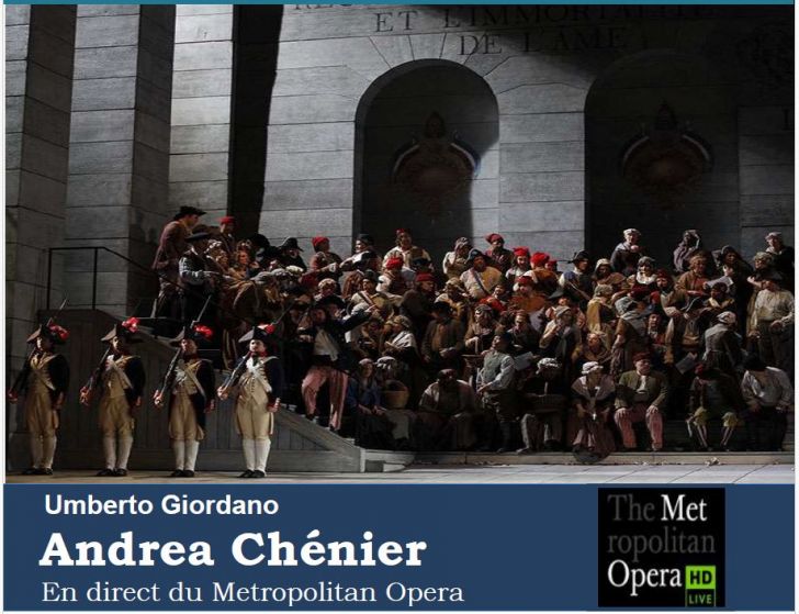 Metropolitan Opéra Live : Andrea Chénier