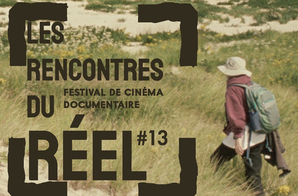 Festival Les rencontres du réel #13, édition a ...
