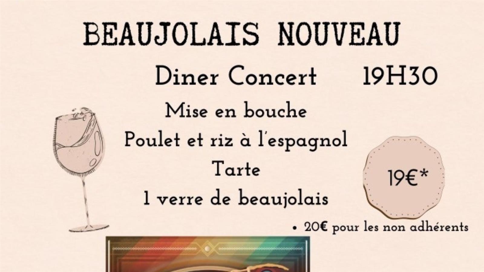Diner-concert : Baujolais Nouveau