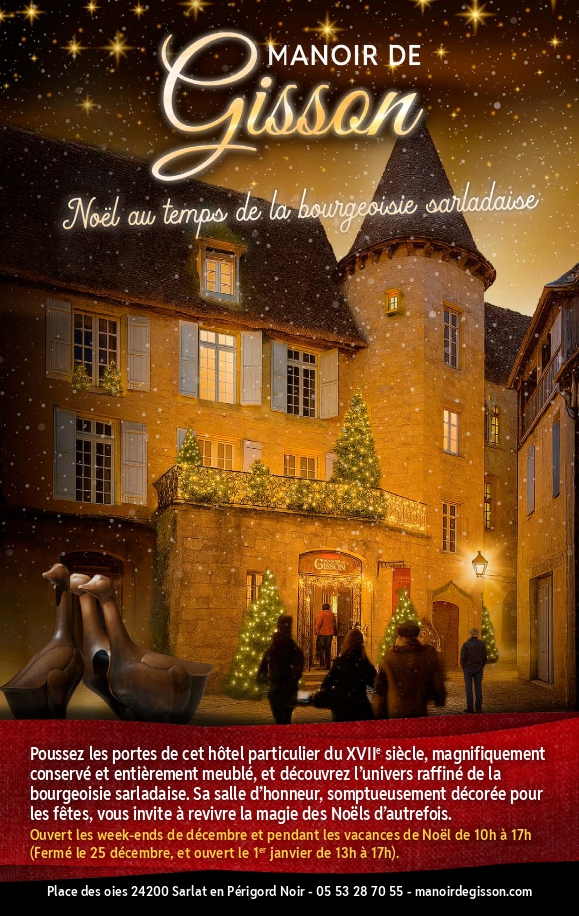 Noël au temps de la bourgeoisie Sarladaise au  ...