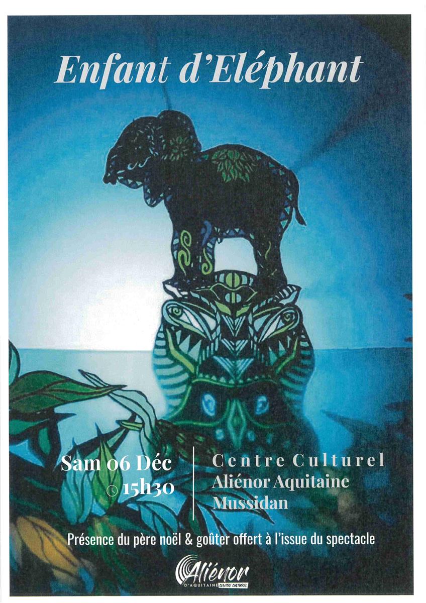 Spectacle "Enfant d'Eléphant"