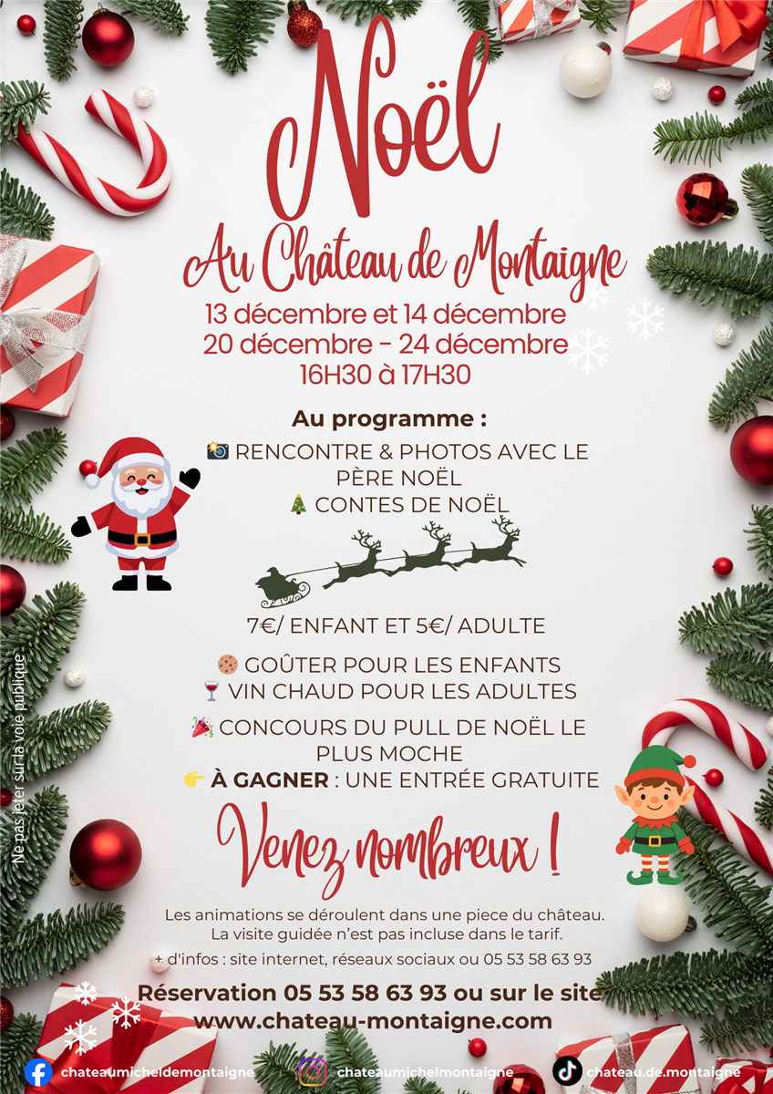 Le père Noêl arrive au château de Montaigne