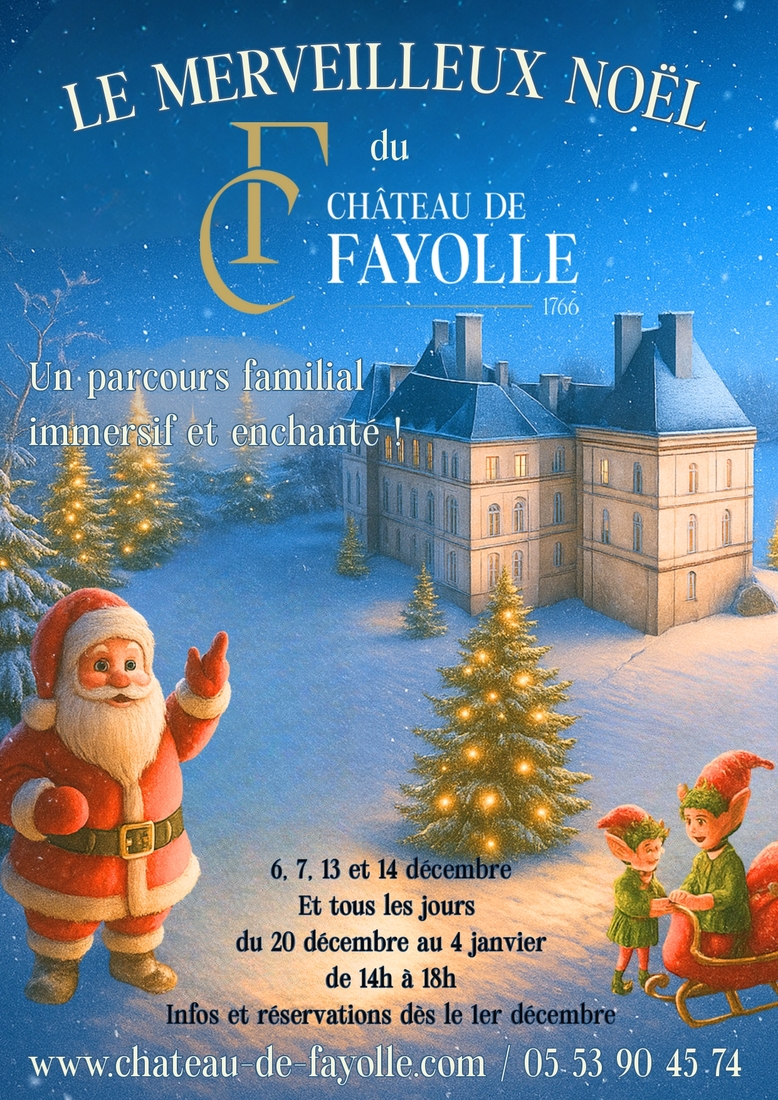 Noël au Château de Fayolle : parcours familial ...