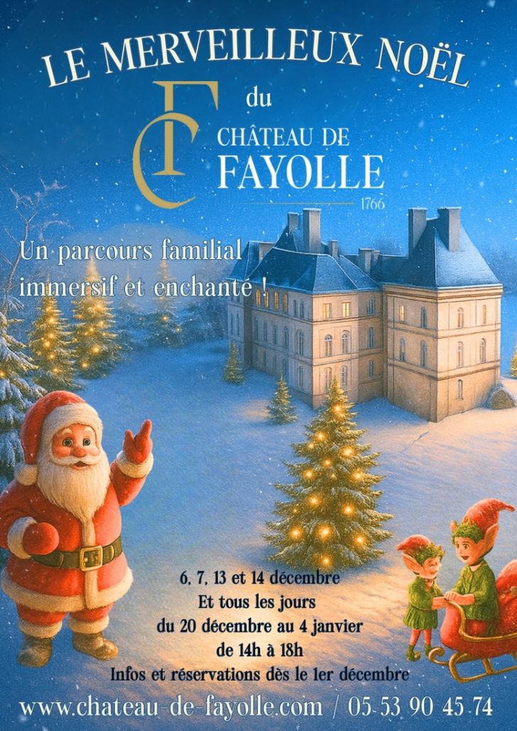 Noël au Château de Fayolle : parcours familial ...