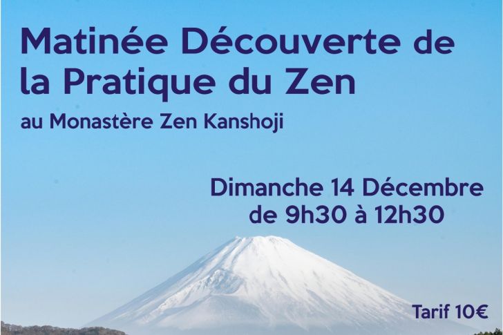 Matinée découverte de la méditation Zen ( Zazen )