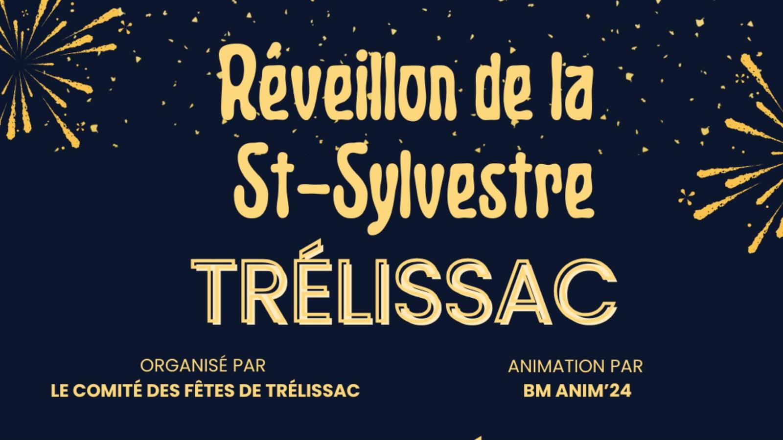 Réveillon de la Saint-Sylvestre à Trélissac