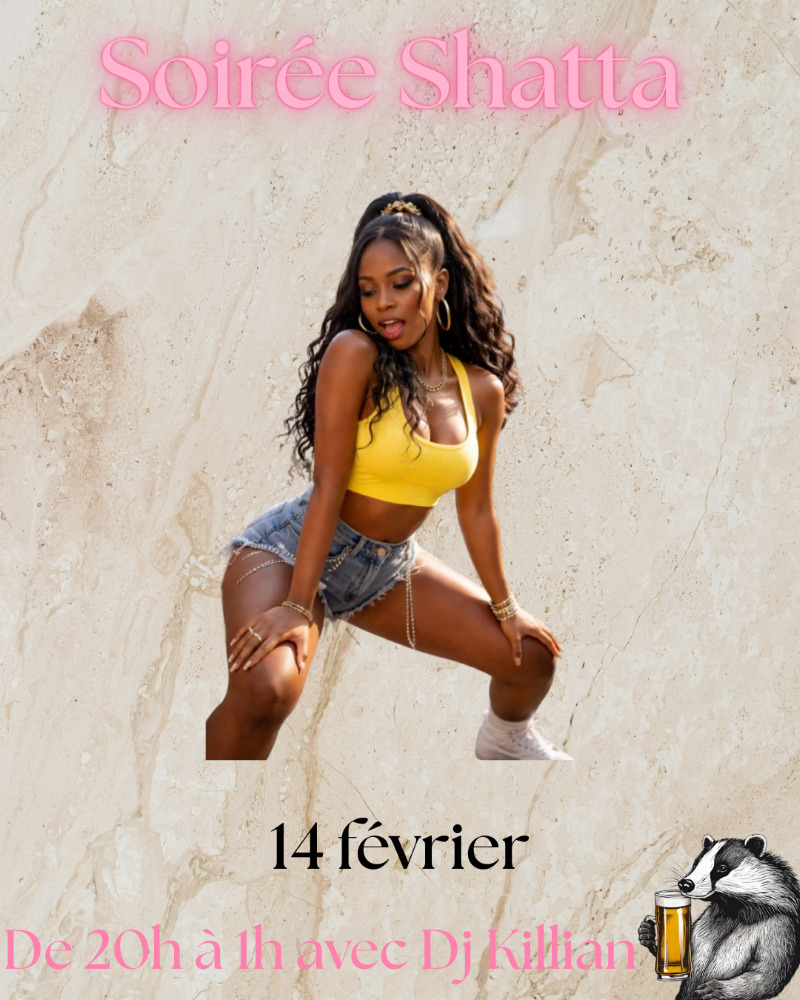 Soirée Shatta (Spéciale Saint-Valentin)