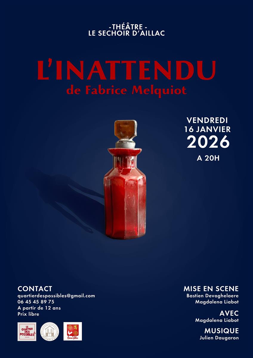 L'inattendu [Séchoir d'Aillac]