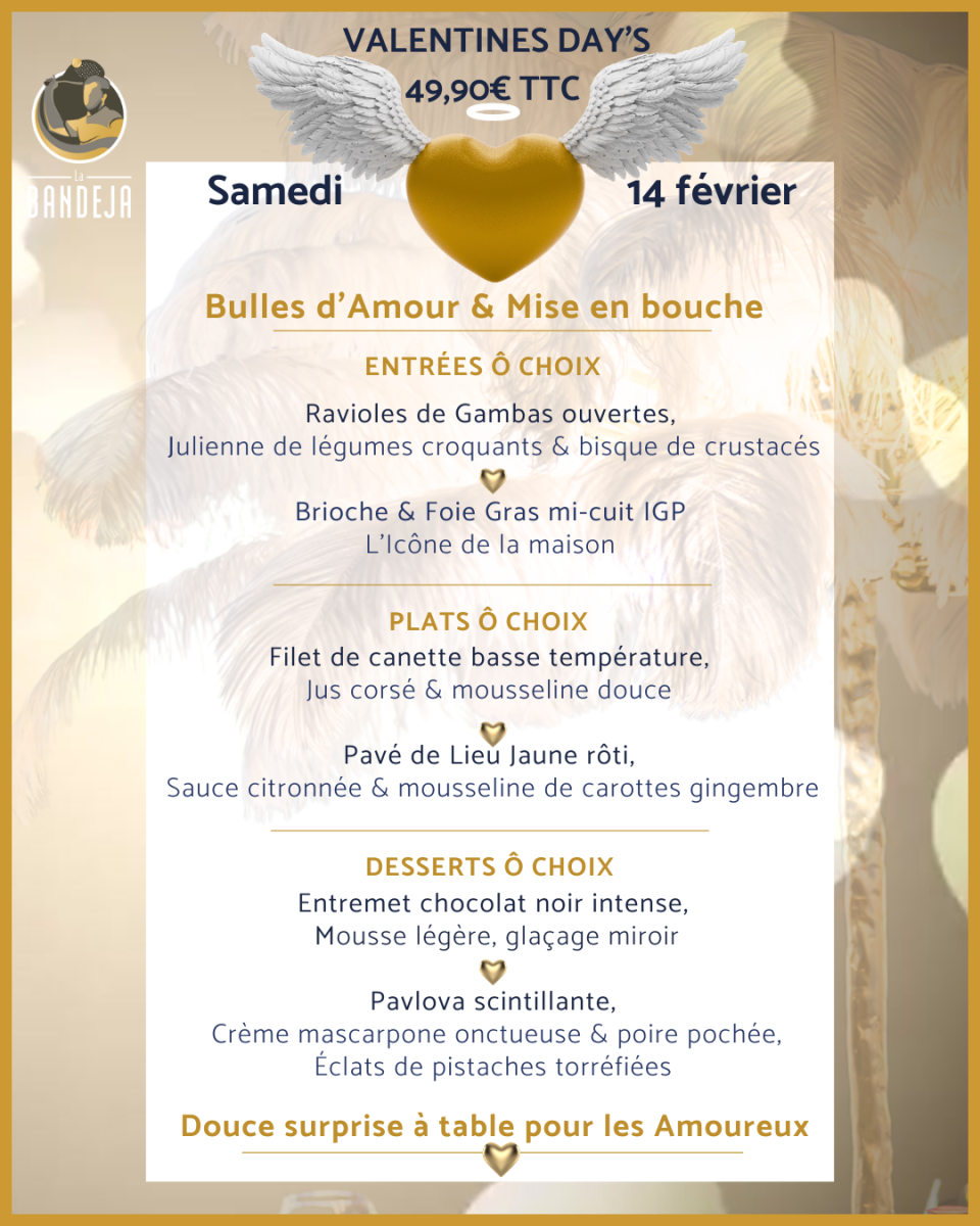 Menu spécial St-Valentin à La Bandeja