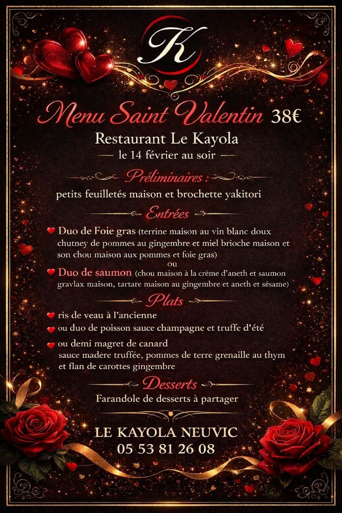 Saint-Valentin au restaurant Le Kayola