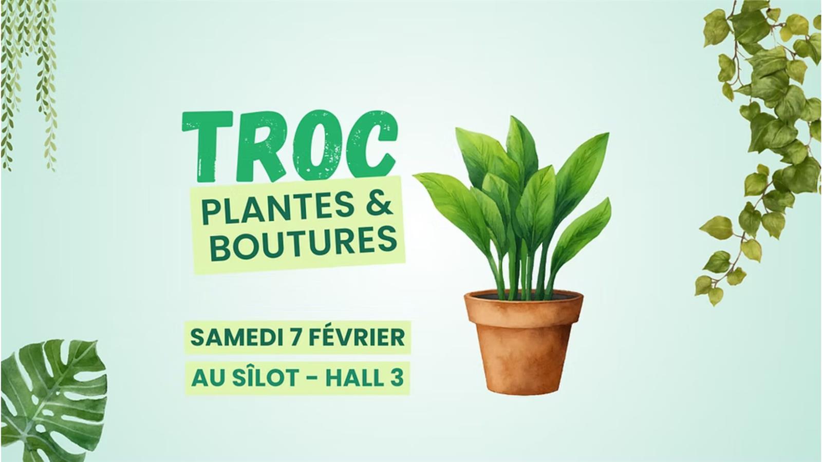 Troc Plantes & Boutures