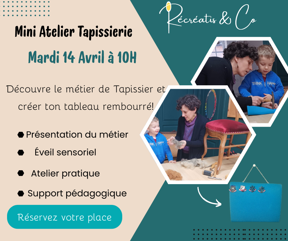 Mini atelier Tapissierie