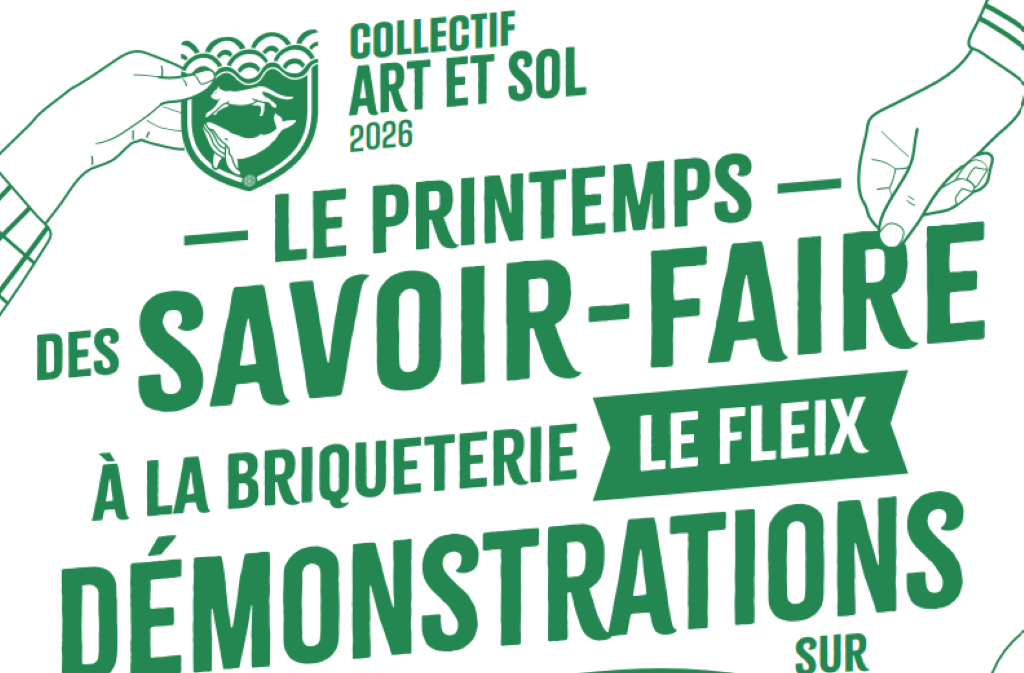 Le printemps des savoir-faire à la briqueterie