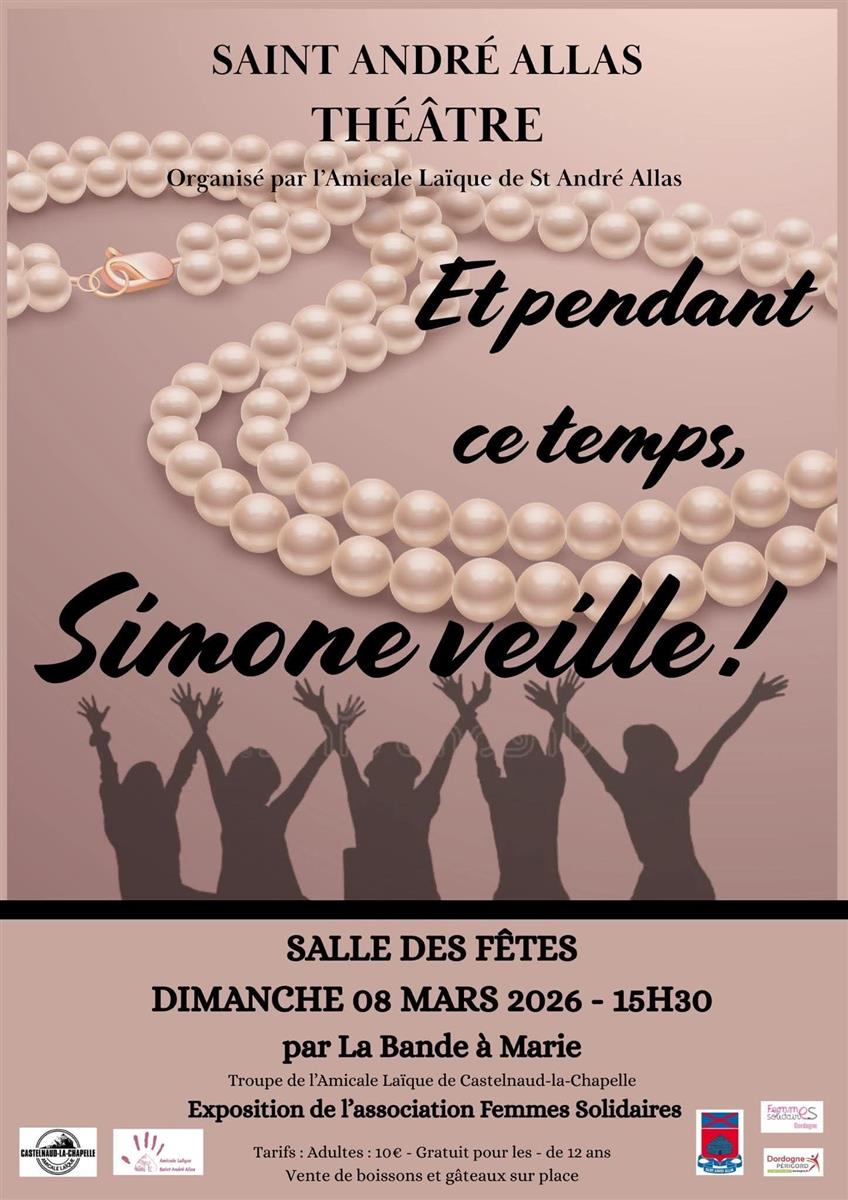 Théatre "Et pendant ce temps, Simone veille !"