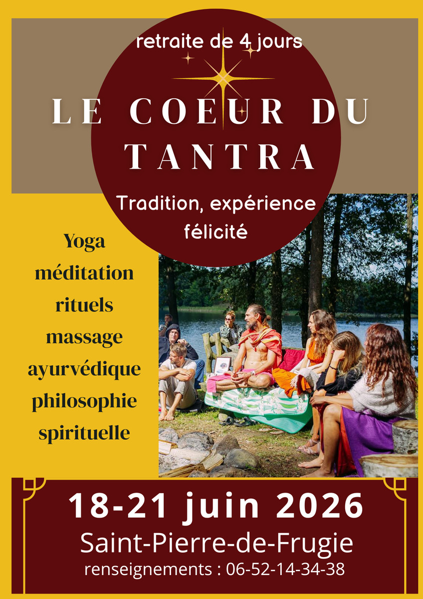 Le Coeur du Tantra : Tradition, expérience, fé ...