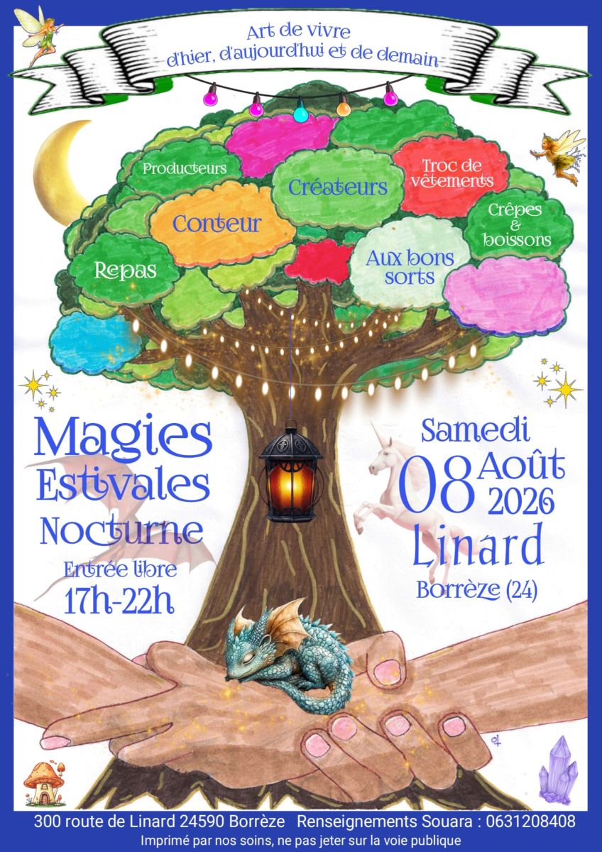 Magies estivales à Linard