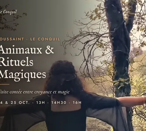 Animaux & Rituels Magiques au Conquil