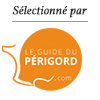 Selectionné par le Guide du Périgord